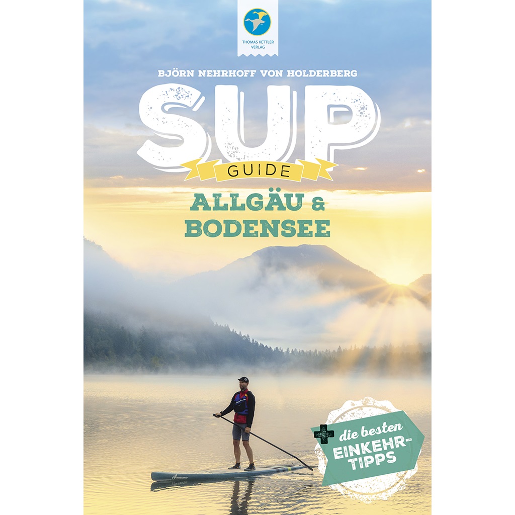 SUP-GUIDE Allgäu & Bodensee