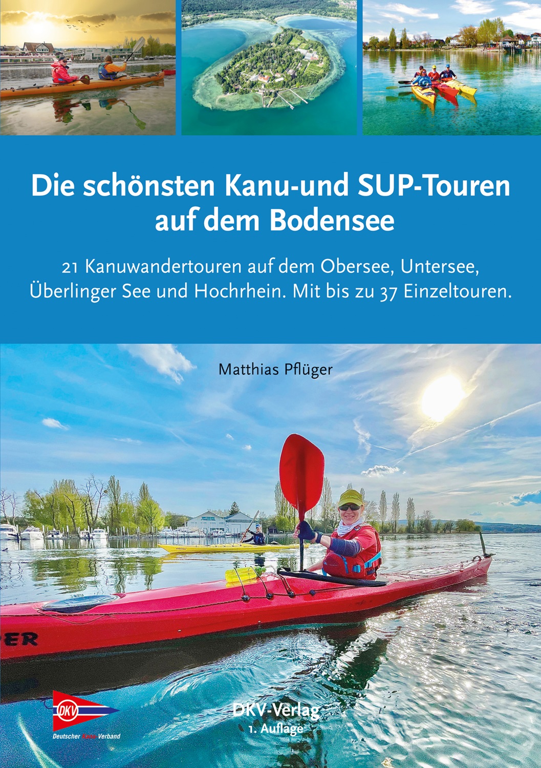 Die schönsten Kanu u. SUP Touren auf dem Bodensee